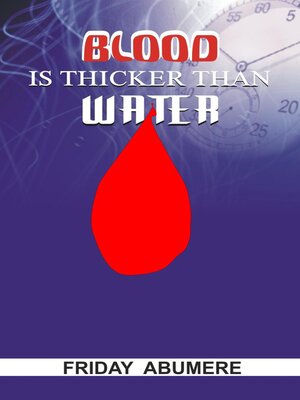cover image of Blood is Thicker Than Water